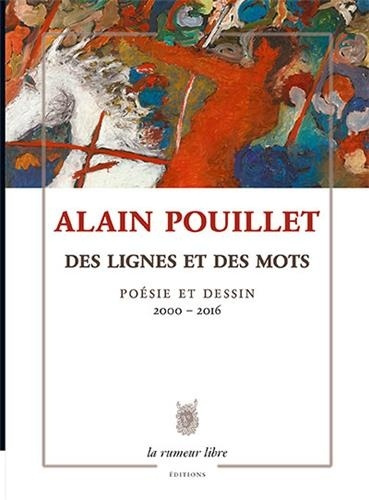 Emprunter Oeuvres Poetiques, Des Lignes Et Des Mots, Poesie Et Dessin 2000-2016 livre