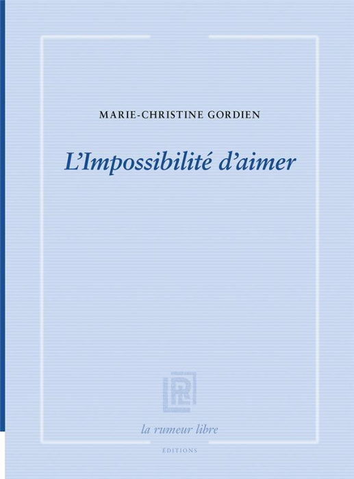 Emprunter L'impossibilité d'aimer livre