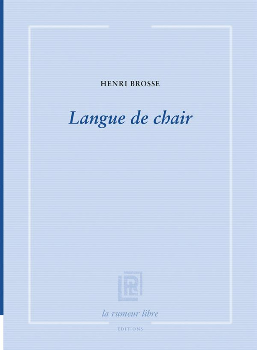 Emprunter Langue de chair livre