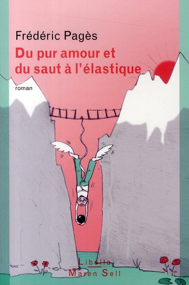 Emprunter Du pur amour et du saut à l'élastique livre