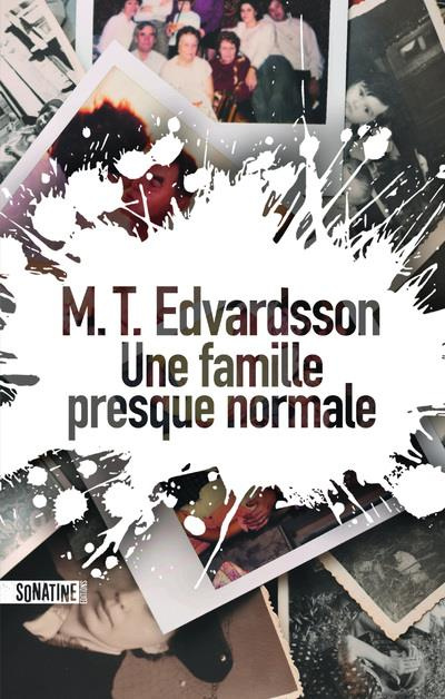 Emprunter Une famille presque normale livre