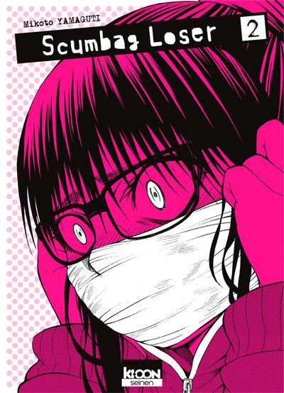 Emprunter Scumbag Loser Tome 2 livre