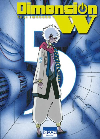 Emprunter Dimension W Tome 5 livre