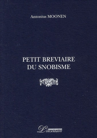 Emprunter Petit bréviaire du snobisme livre
