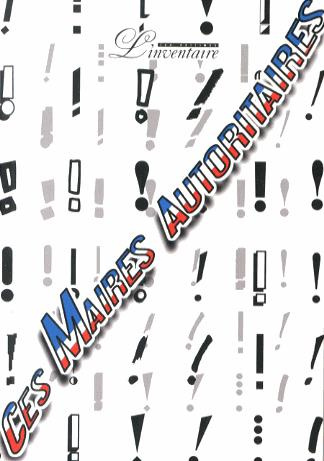 Emprunter Ces maires autoritaires livre