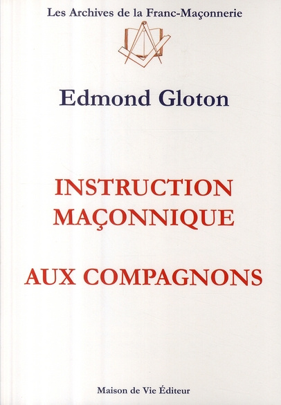 Emprunter Instruction maçonnique aux compagnons livre