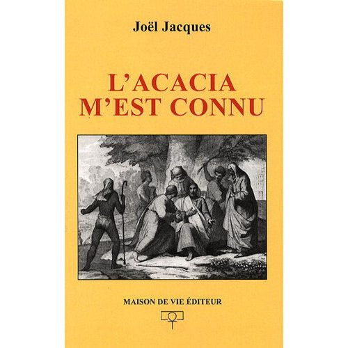 Emprunter L'acacia m'est connu livre