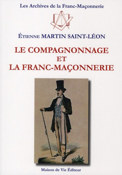 Emprunter Le compagnonnage et la franc-maçonnerie livre