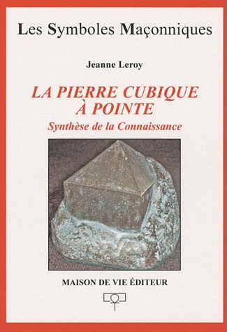 Emprunter La pierre cubique à pointe. Synthèse de la Connaissance livre