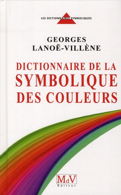 Emprunter Dictionnaire de la symbolique des couleurs livre