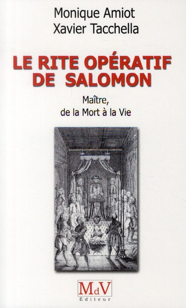 Emprunter Le rite opératif de Salomon. Maître, de la Mort à la Vie livre