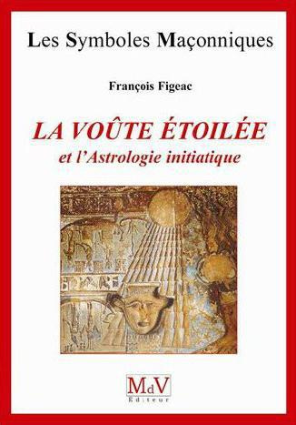 Emprunter La voûte étoilée et l'astrologie initiatique livre