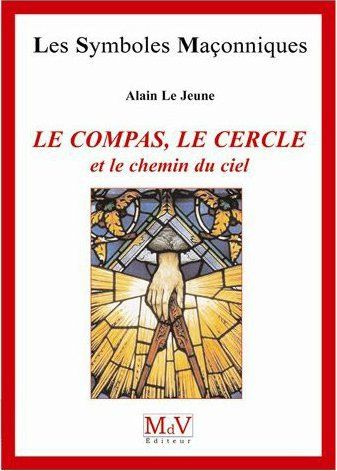 Emprunter Le compas, le cercle et le chemin du ciel livre