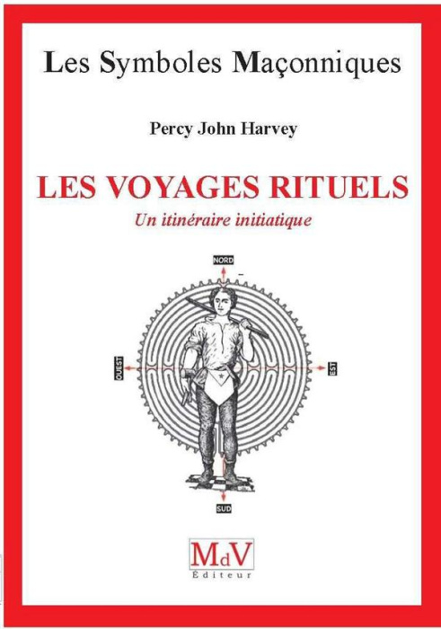 Emprunter Les voyages rituels. Un itinéraire initiatique livre