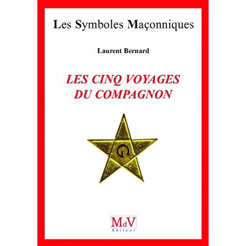 Emprunter Les cinq voyages du compagnon livre