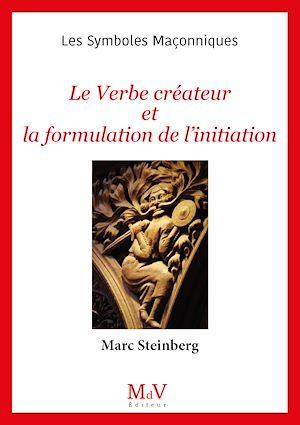 Emprunter Le verbe créateur et la formulation de l'initiation livre
