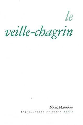 Emprunter Le veille-chagrin livre