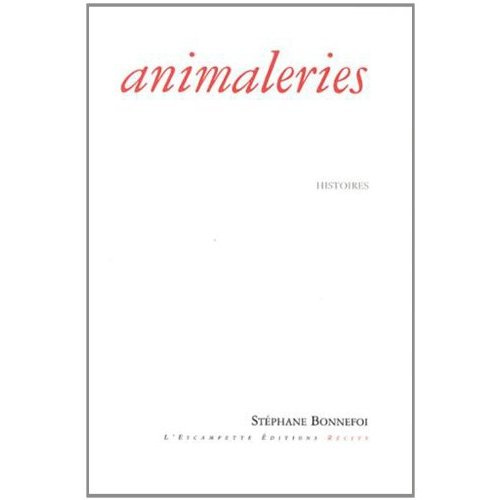 Emprunter Animaleries. Histoires livre