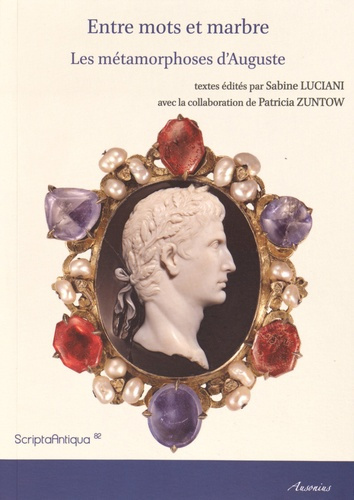 Emprunter Entre mots et marbre. Les métamorphoses d'Auguste livre