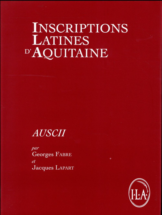 Emprunter Inscriptions latines d'Aquitaine (ILA). Auscii livre