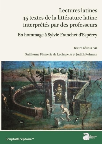 Emprunter Lectures latines : 45 textes de la littérature latine interprétés par des professeurs. En hommage à livre