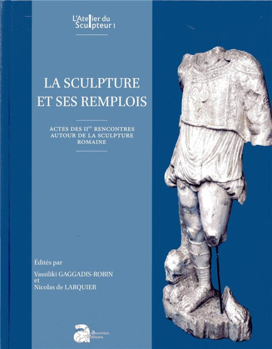 Emprunter La sculpture et ses remplois livre