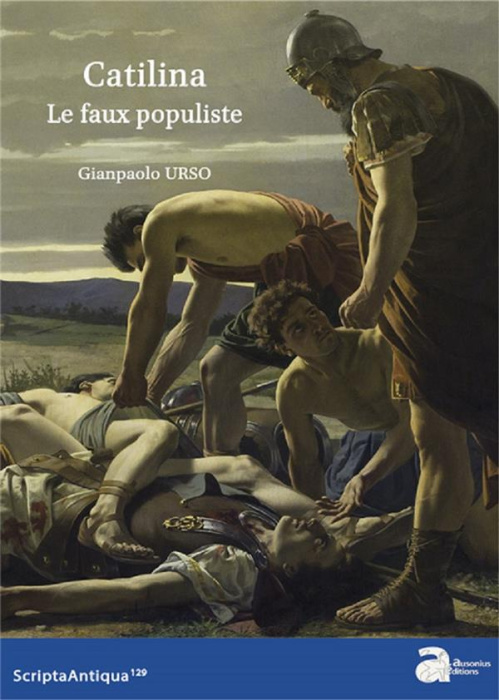 Emprunter Catilina. Le faux populiste livre
