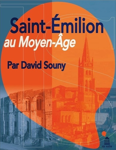 Emprunter Saint-Emilion au Moyen Age livre