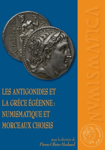 Emprunter Les antigonides et la Grèce égéenne : numismatique et morceaux choisis livre