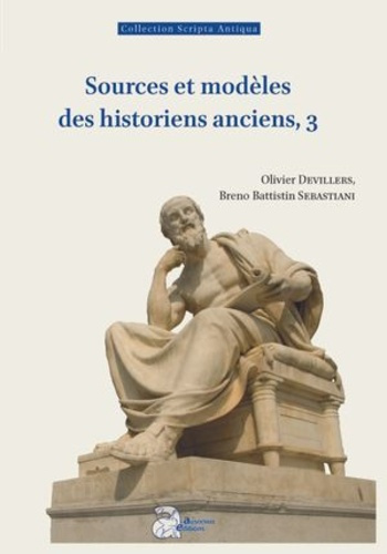 Emprunter Sources et modèles des historiens anciens. Tome 3 livre