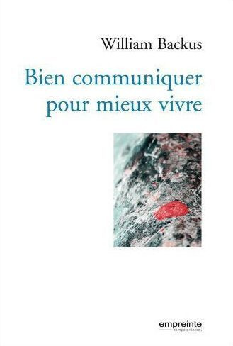 Emprunter Bien communiquer pour mieux vivre livre