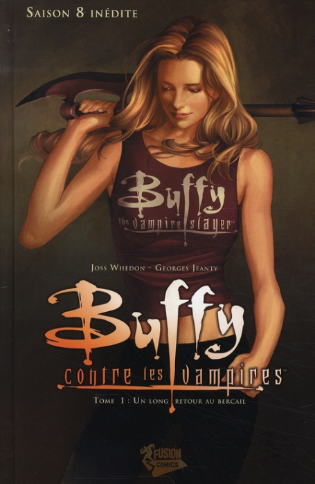 Emprunter Buffy contre les vampires Tome 1 : Un long retour au bercail livre