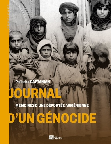 Emprunter Journal d genocide. Mémoires d'une déportée arménienne livre