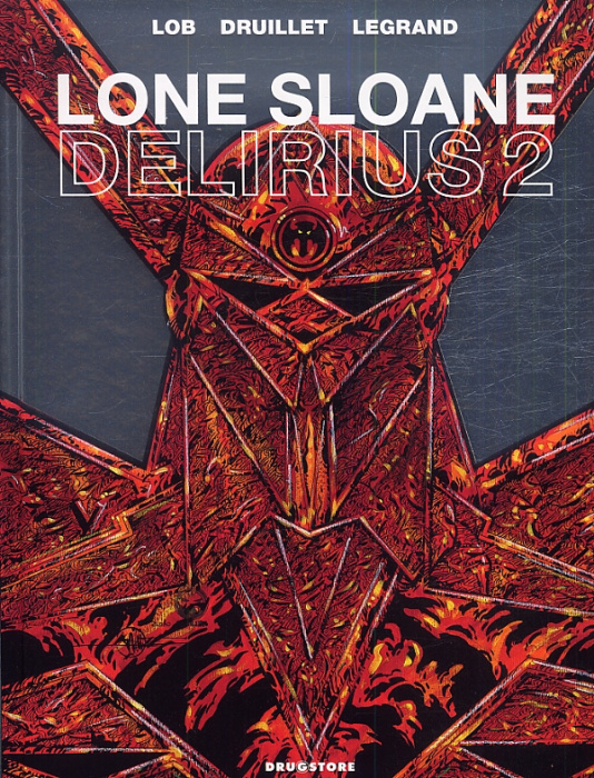Emprunter Lone Sloane Tome 2 : Delirius 2 livre