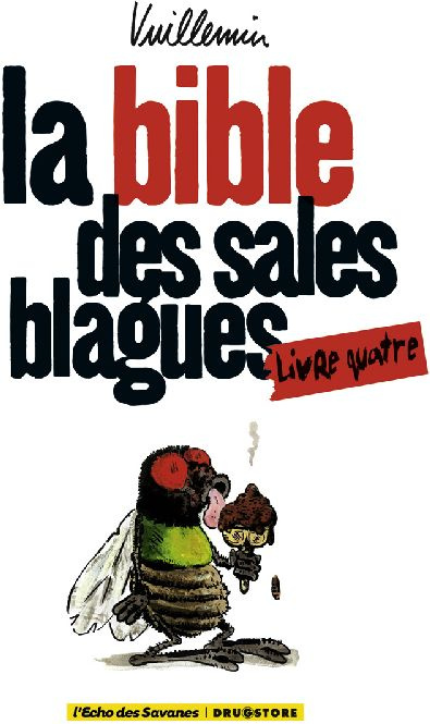 Emprunter La bible des sales blagues. Livre 4 livre