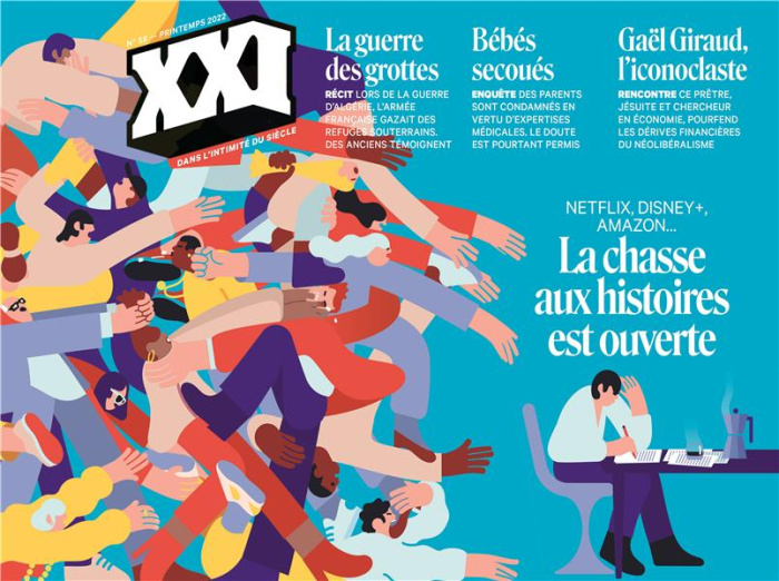 Emprunter XXI N° 58, printemps 2022 : Netflix, Disney , Amazon... La chasse aux histoires est ouverte livre