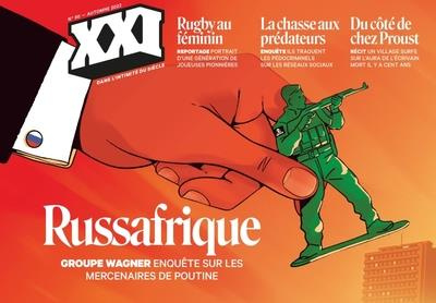 Emprunter XXI N° 60, automne 2022 : Russafrique. Groupe Wagner enquête sur les mercenaires de Poutine livre