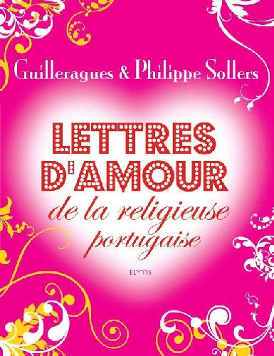 Emprunter Lettres d'amour de la religieuse portugaise livre