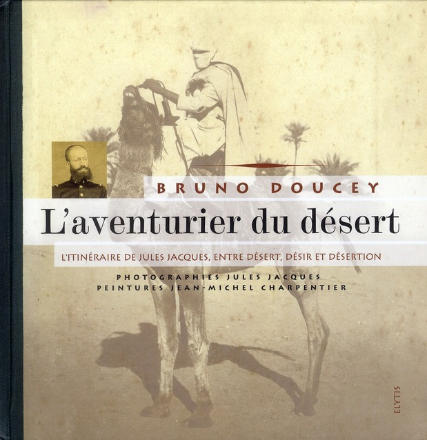 Emprunter L'AVENTURIER DU DESERT livre