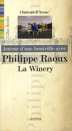 Emprunter PHILIPPE RAOUX - CHATEAU D'ARSAC livre
