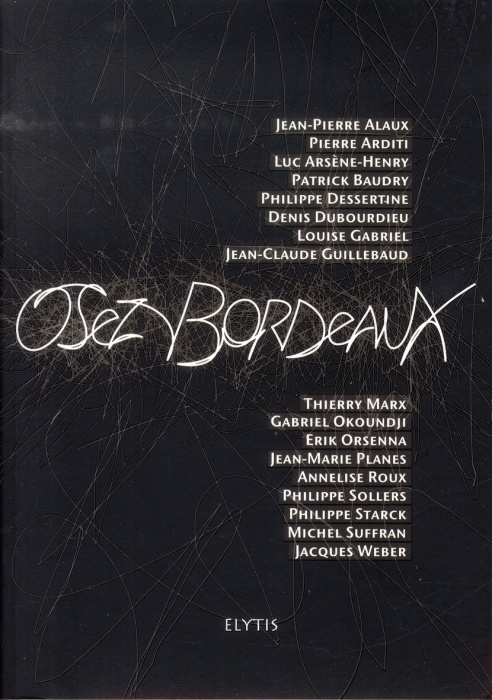 Emprunter OSEZ BORDEAUX livre