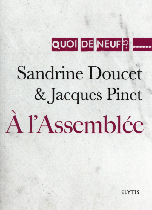 Emprunter A L'ASSEMBLEE livre