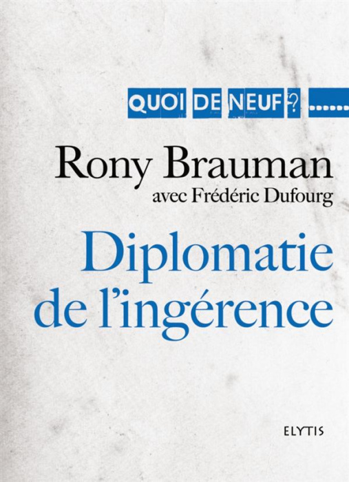 Emprunter Diplomatie de l'ingérence livre