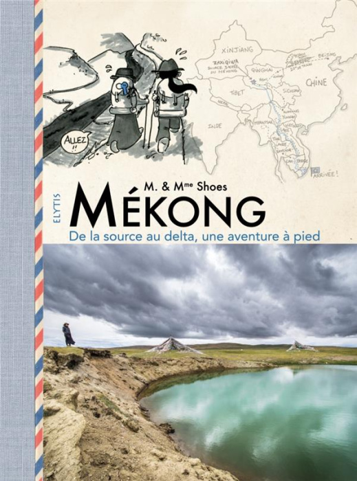 Emprunter MEKONG - DE LA SOURCE AU DELTA, UNE AVENTURE A PIED livre