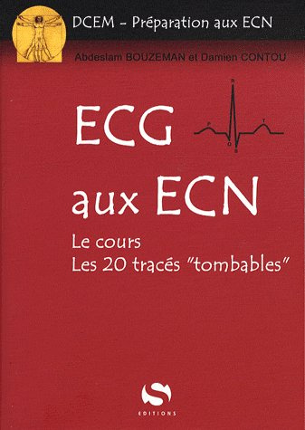 Emprunter ECG aux ECN. Le cours et les 20 tracés 