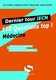 Emprunter Dernier tour iECN. 120 questions isolées médecine livre