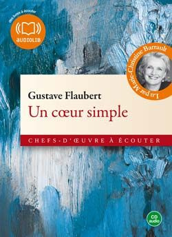 Emprunter Un coeur simple. CD audio livre