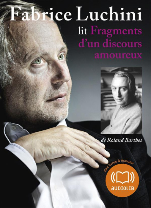 Emprunter Fragments d'un discours amoureux. 1 CD audio livre