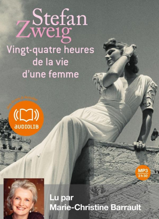 Emprunter Vingt-quatre heures dans la vie d'une femme. 1 CD audio MP3 livre