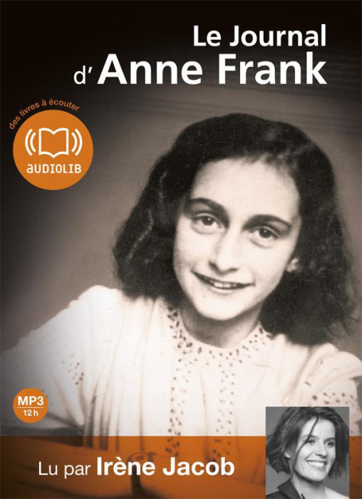 Emprunter Le journal d'Anne Frank. 2 CD audio MP3 livre